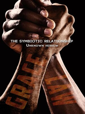 cover image of The Symbiotic Relationship
